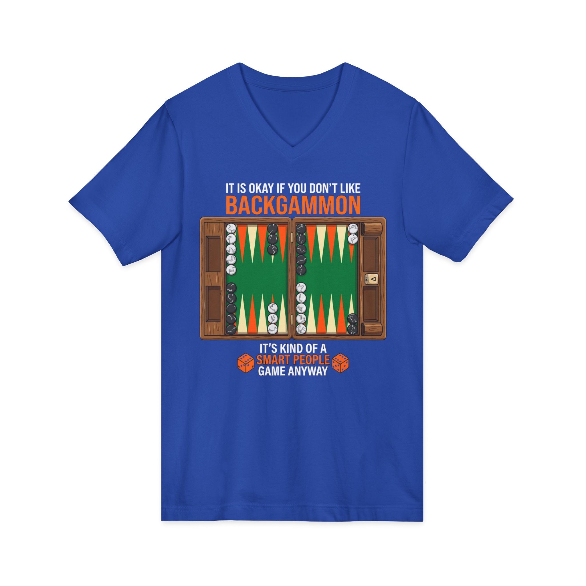 It's Okay If You Don't Like Backgammon Board V-Neck Tee