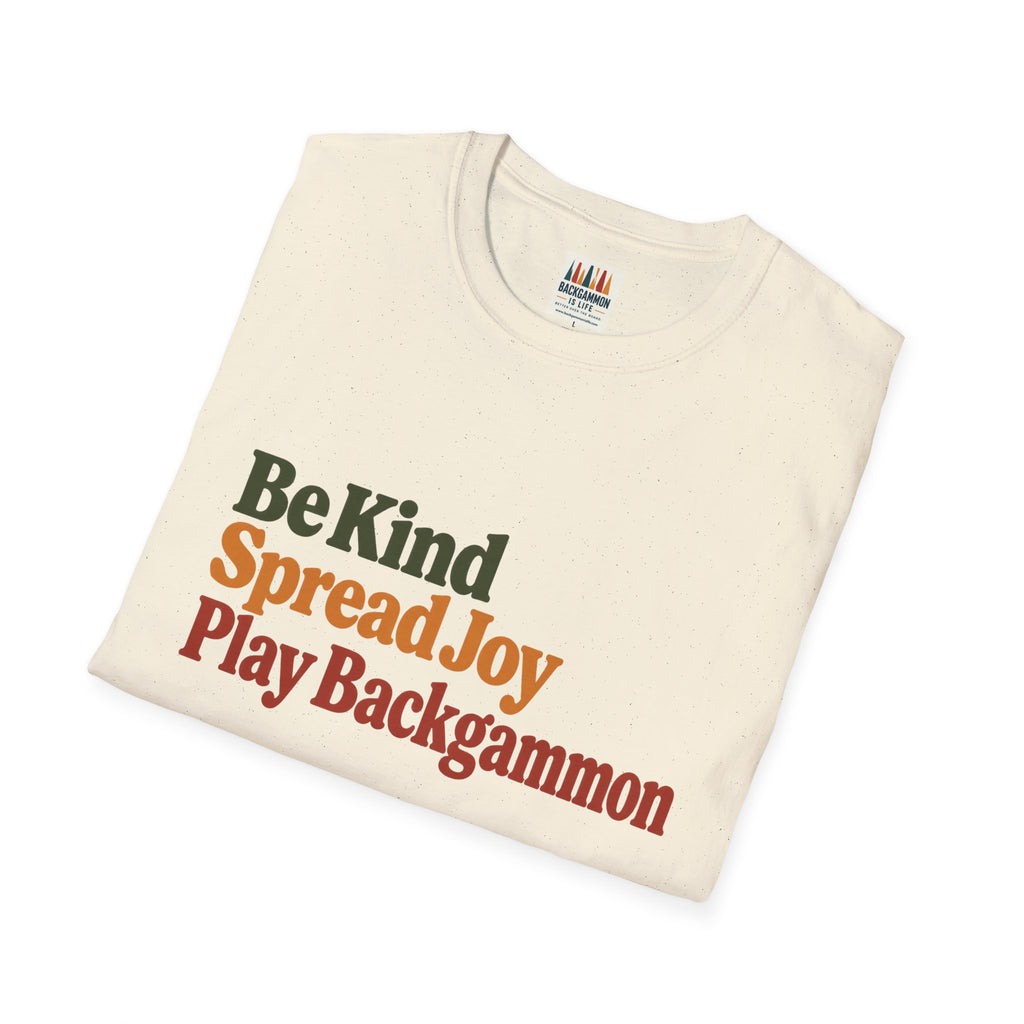 Backgammon T-Shirt — Be Kind Spread Joy Play Backgammon Tee