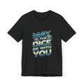 May the Dice Be With You T-Shirt