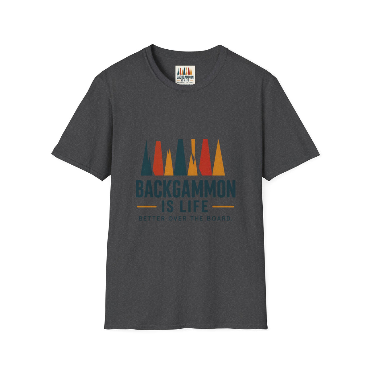 Backgammon Is Life T-Shirt