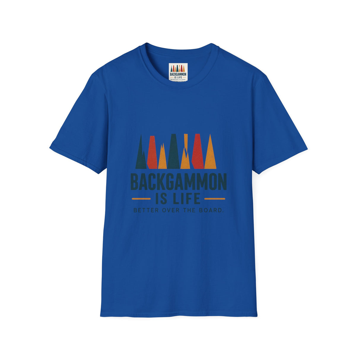 Backgammon Is Life T-Shirt