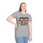 Roll with it 2 T-Shirt — Retro Summer Vibes Graphic Tee