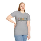 That's Backgammon 2 T-Shirt — Retro Typography Board Game Tee