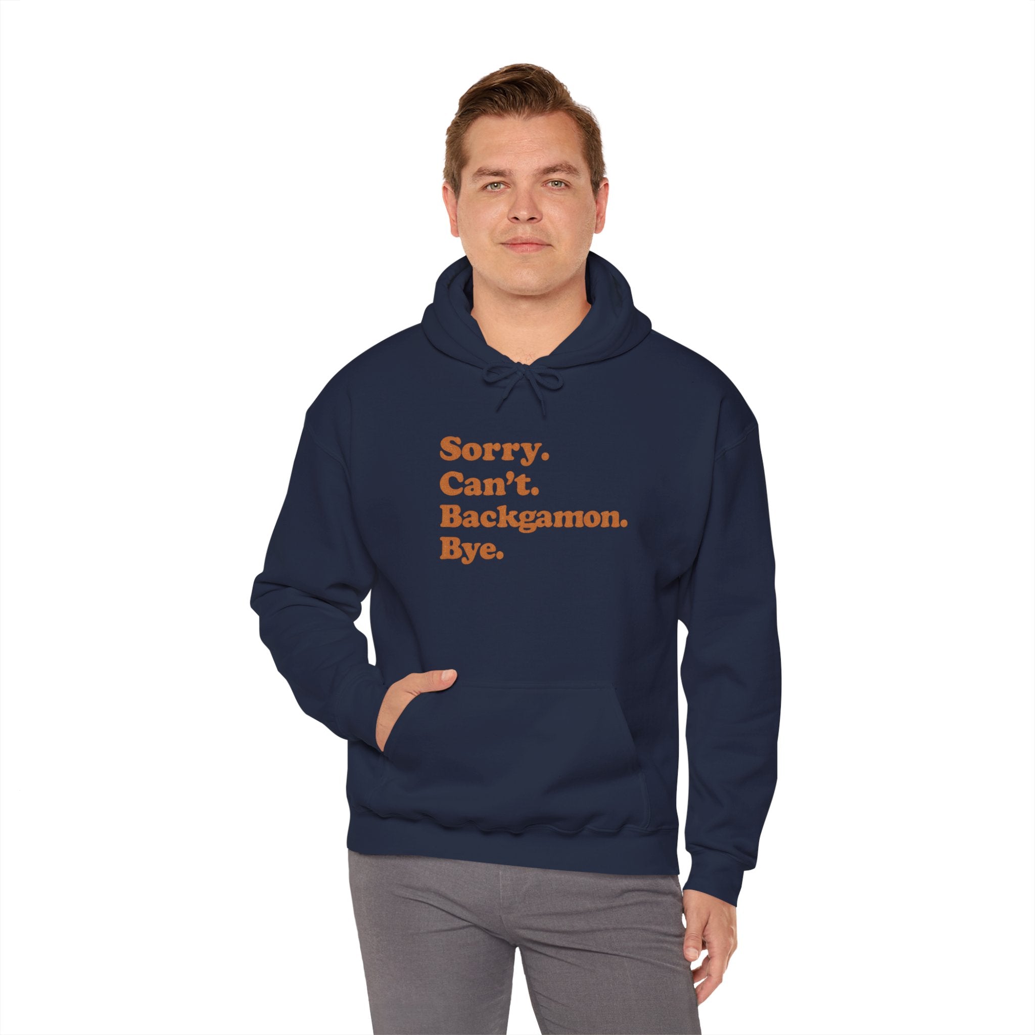 Sorry. Can't. Backgammon. Bye. Unisex Heavy Blend™ Hooded Sweatshirt