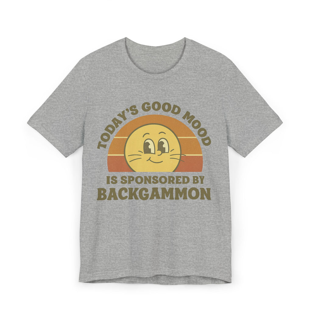 Today’s Good Mood Is Sponsored By Backgammon Unisex Jersey T-shirt