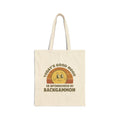 Today’s Good Mood Is Sponsored By Backgammon Cotton Canvas Tote Bag