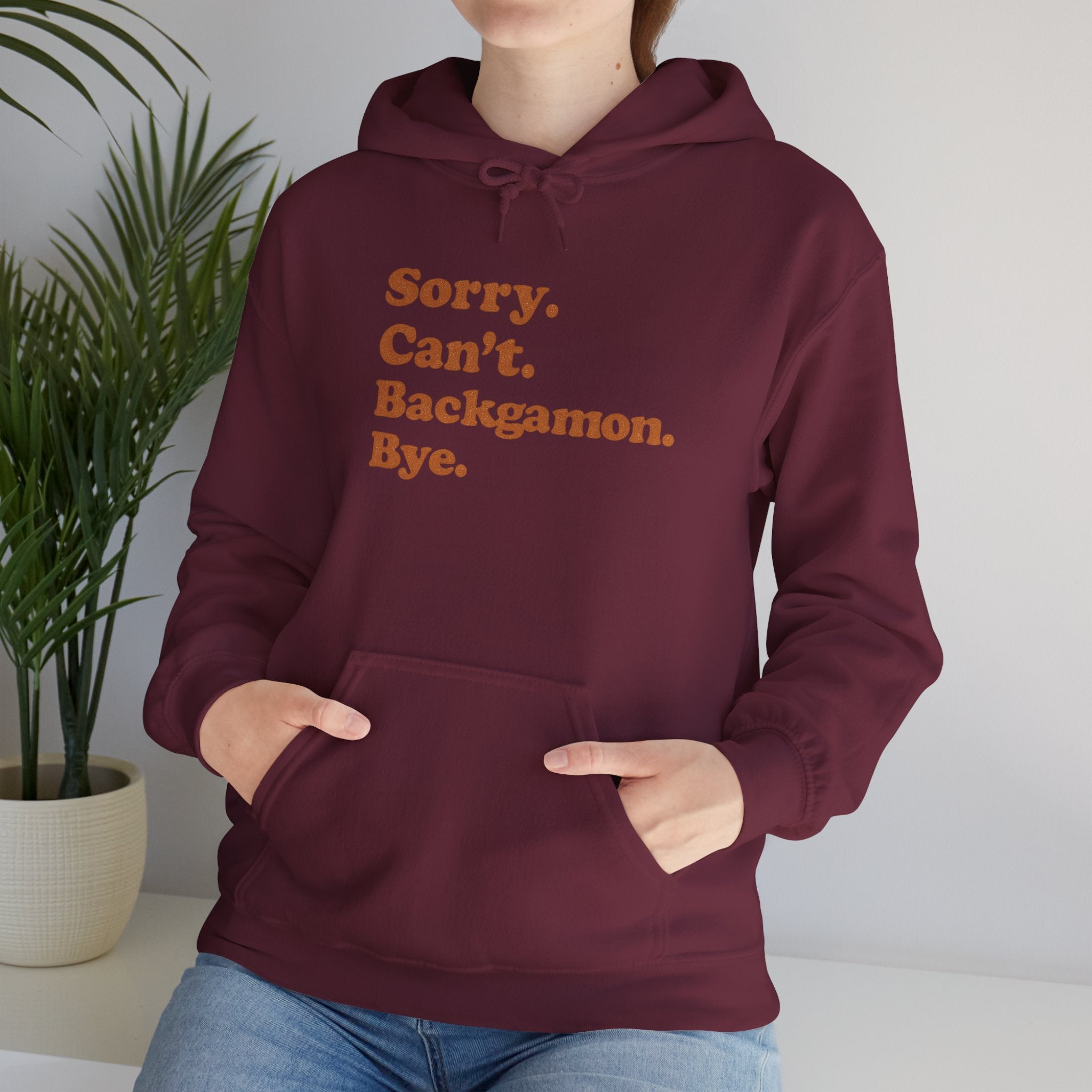 Sorry. Can't. Backgammon. Bye. Unisex Heavy Blend™ Hooded Sweatshirt