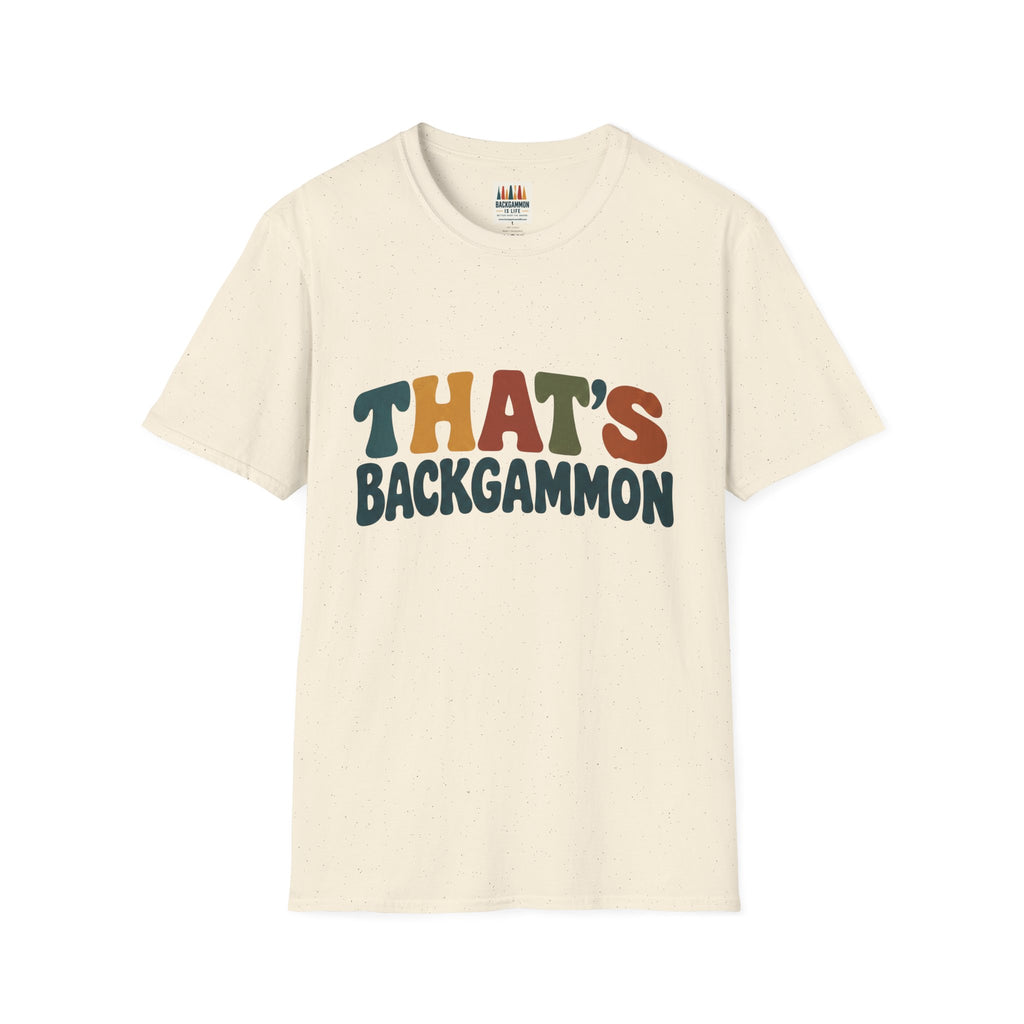 That's Backgammon T-Shirt