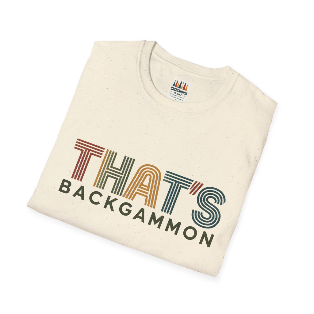 That's Backgammon 2 T-Shirt — Retro Typography Board Game Tee