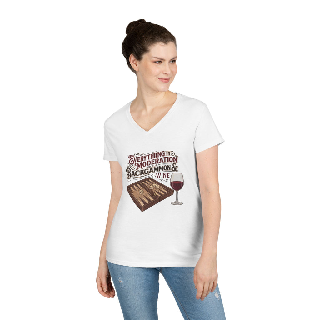 Everything In Moderation Except Backgammon And Wine Ladies' V-Neck T-Shirt