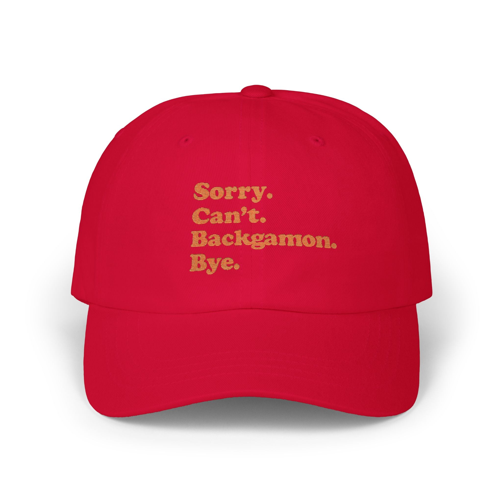 Sorry. Can't. Backgammon. Bye. Cap — Embroidered Baseball Hat