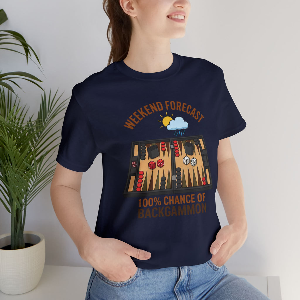 Weekend Forecast: 100% Chance of Backgammon Unisex Jersey T-shirt