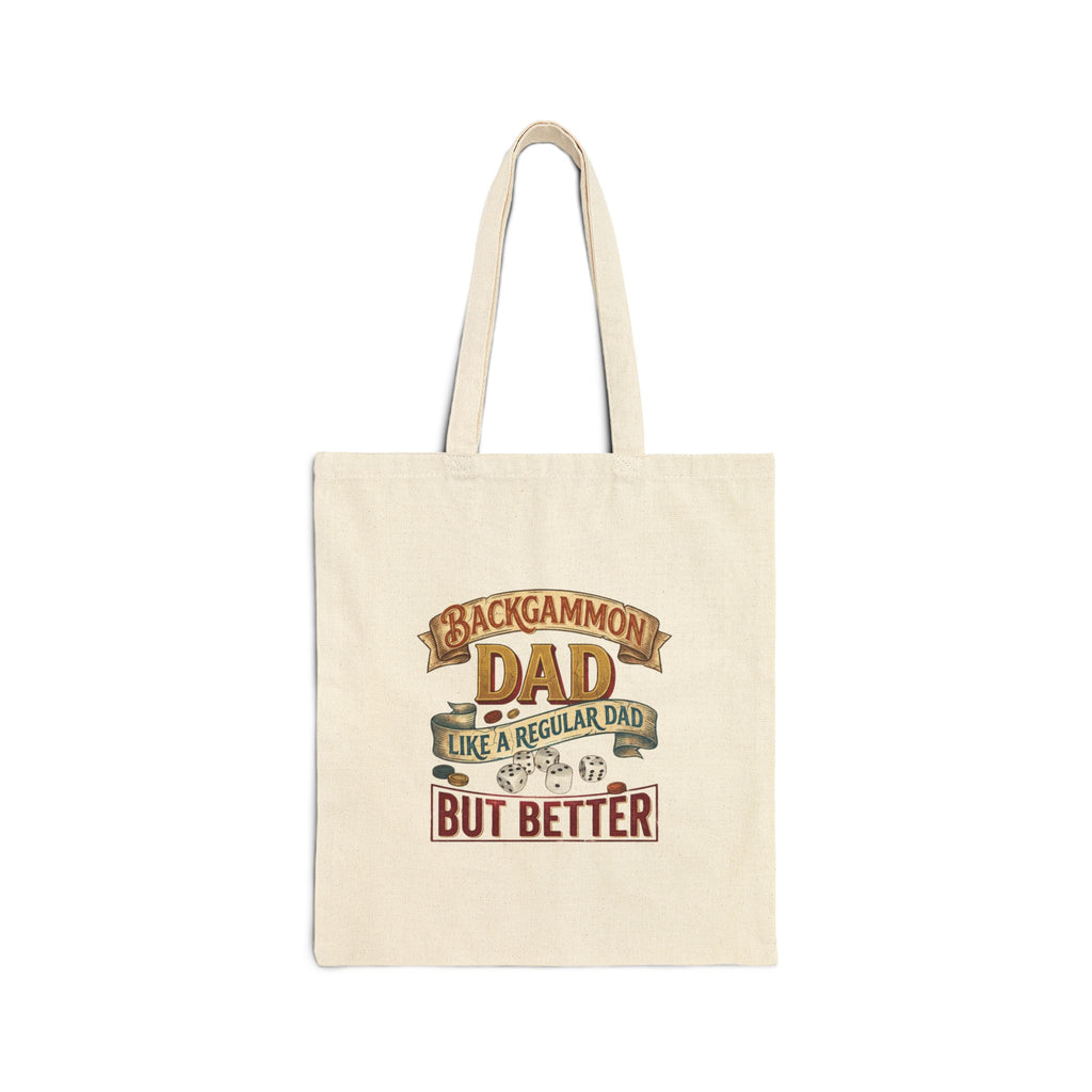 Backgammon Dad "Like a Regular Dad But Better" Cotton Canvas Tote Bag