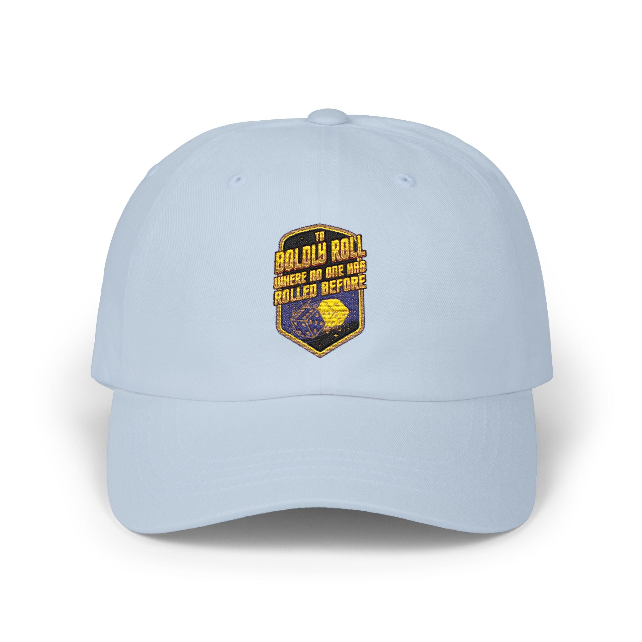 To  Boldly Roll Where No One Has Rolled Before Baseball Hat