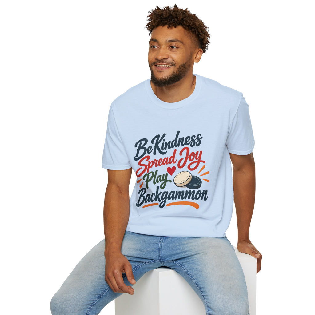 Backgammon T-Shirt — "Be Kindness Spread Joy Play Backgammon"