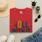 Roll With It T-Shirt — Retro Graphic Tee