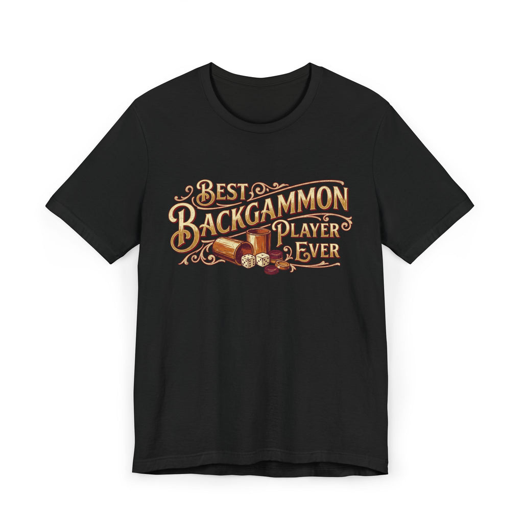 Best Backgammon Player Ever Unisex Jersey T-Shirt