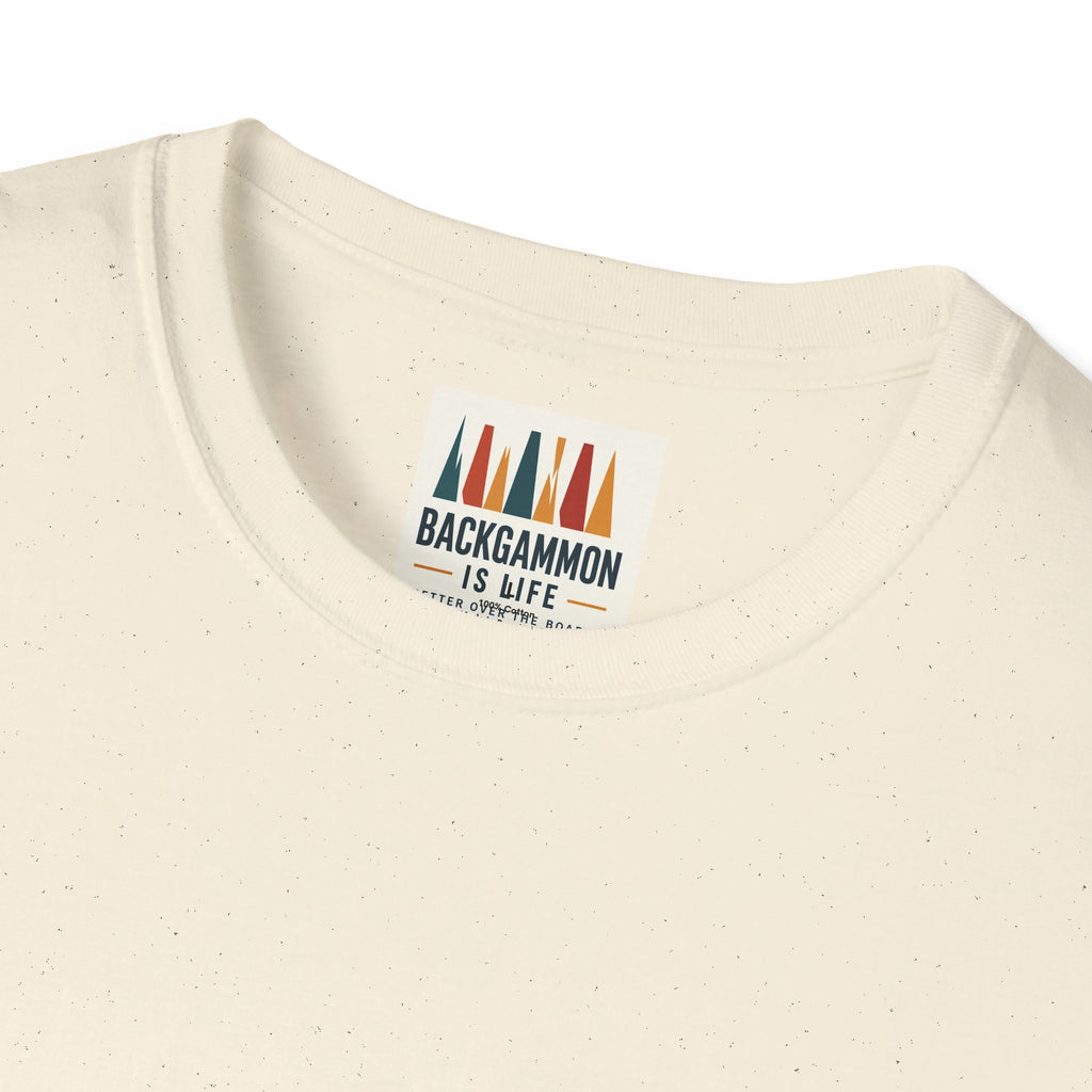 Backgammon Is Life T-Shirt