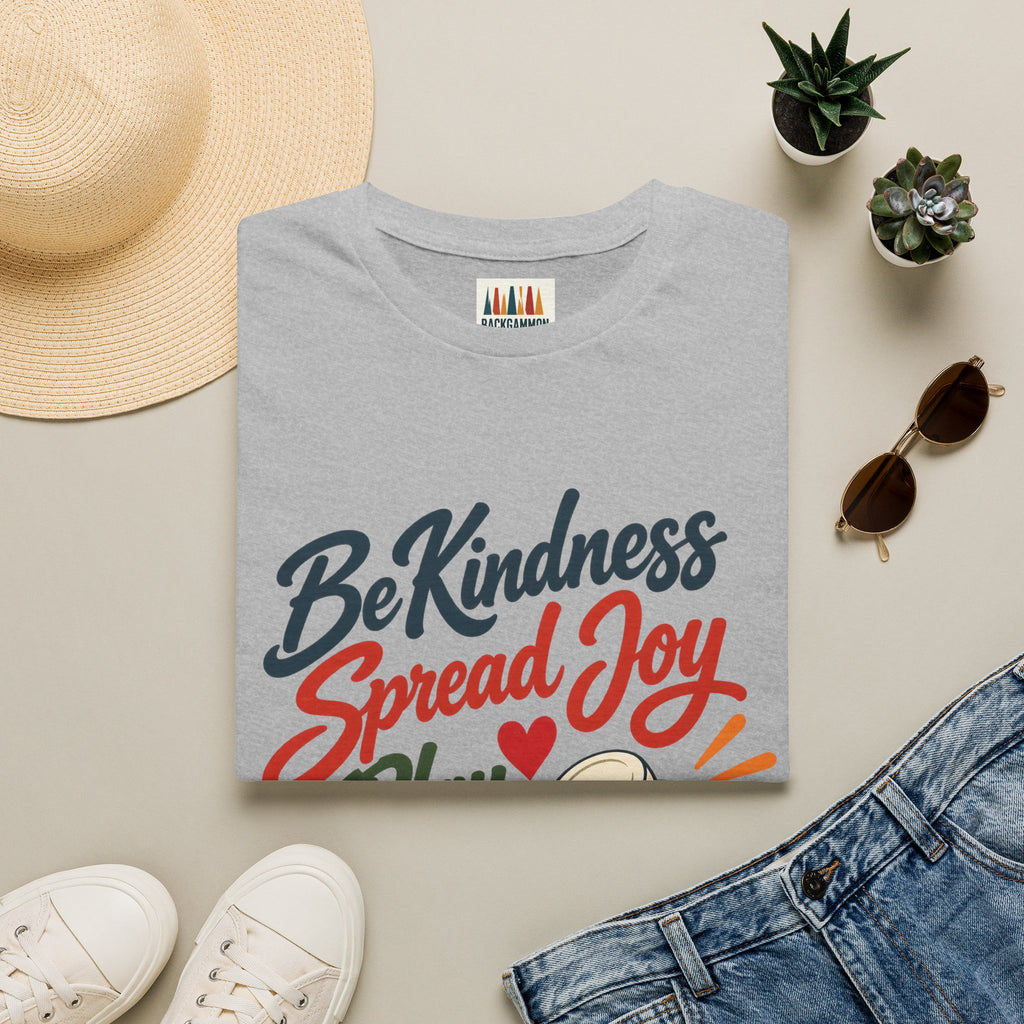 Backgammon T-Shirt — "Be Kindness Spread Joy Play Backgammon"