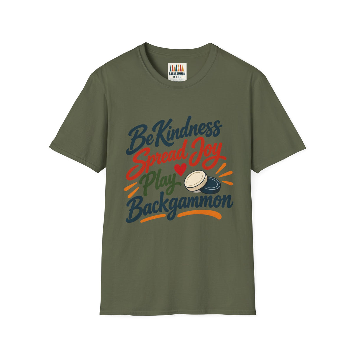 Backgammon T-Shirt — "Be Kindness Spread Joy Play Backgammon"