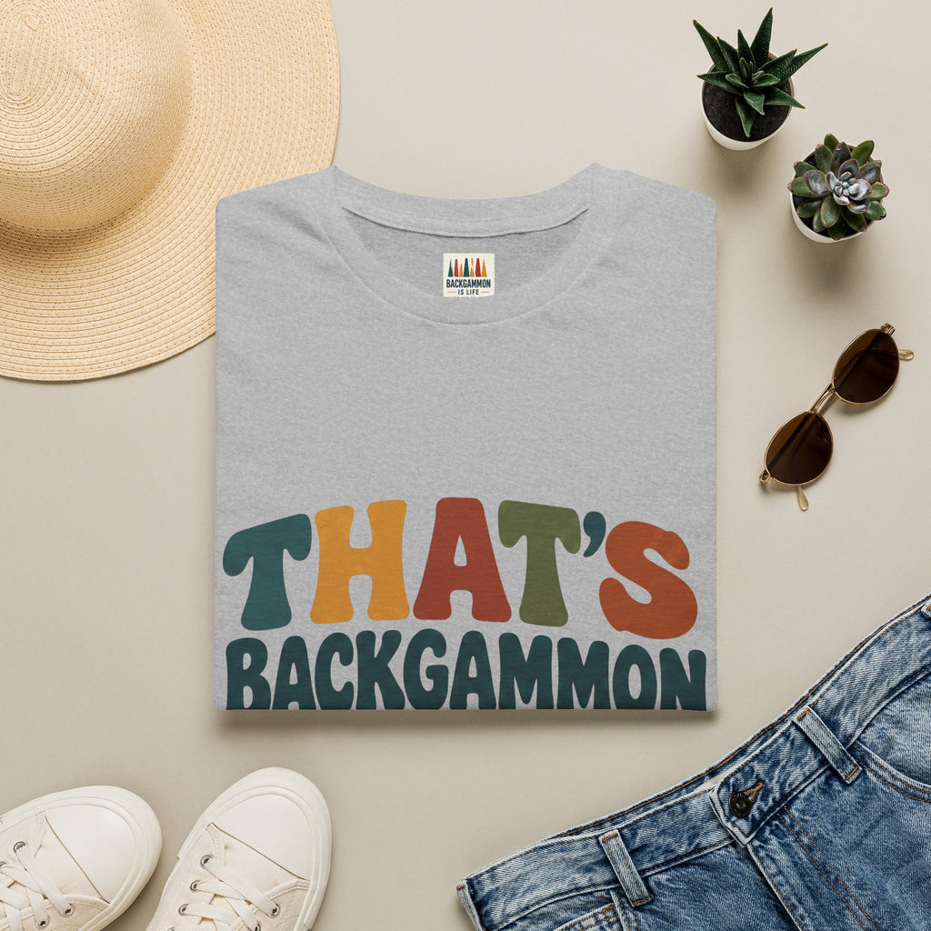That's Backgammon T-Shirt