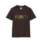 That's Backgammon 2 T-Shirt — Retro Typography Board Game Tee