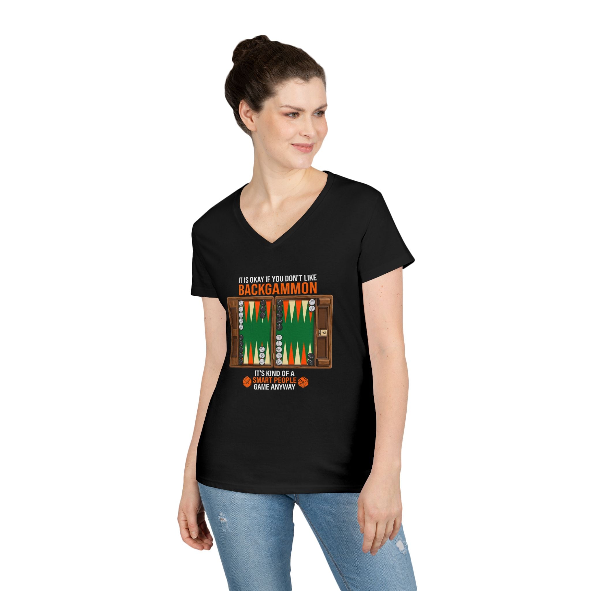 "It's Okay If You Don't Like Backgammon" Ladies' V-Neck T-Shirt