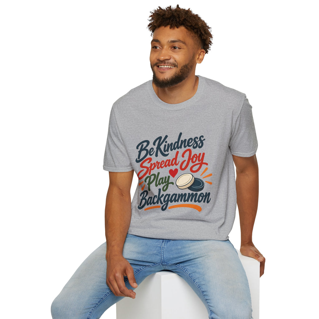 Backgammon T-Shirt — "Be Kindness Spread Joy Play Backgammon"