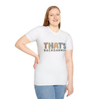 That's Backgammon 2 T-Shirt — Retro Typography Board Game Tee