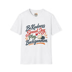 Backgammon T-Shirt — "Be Kindness Spread Joy Play Backgammon"