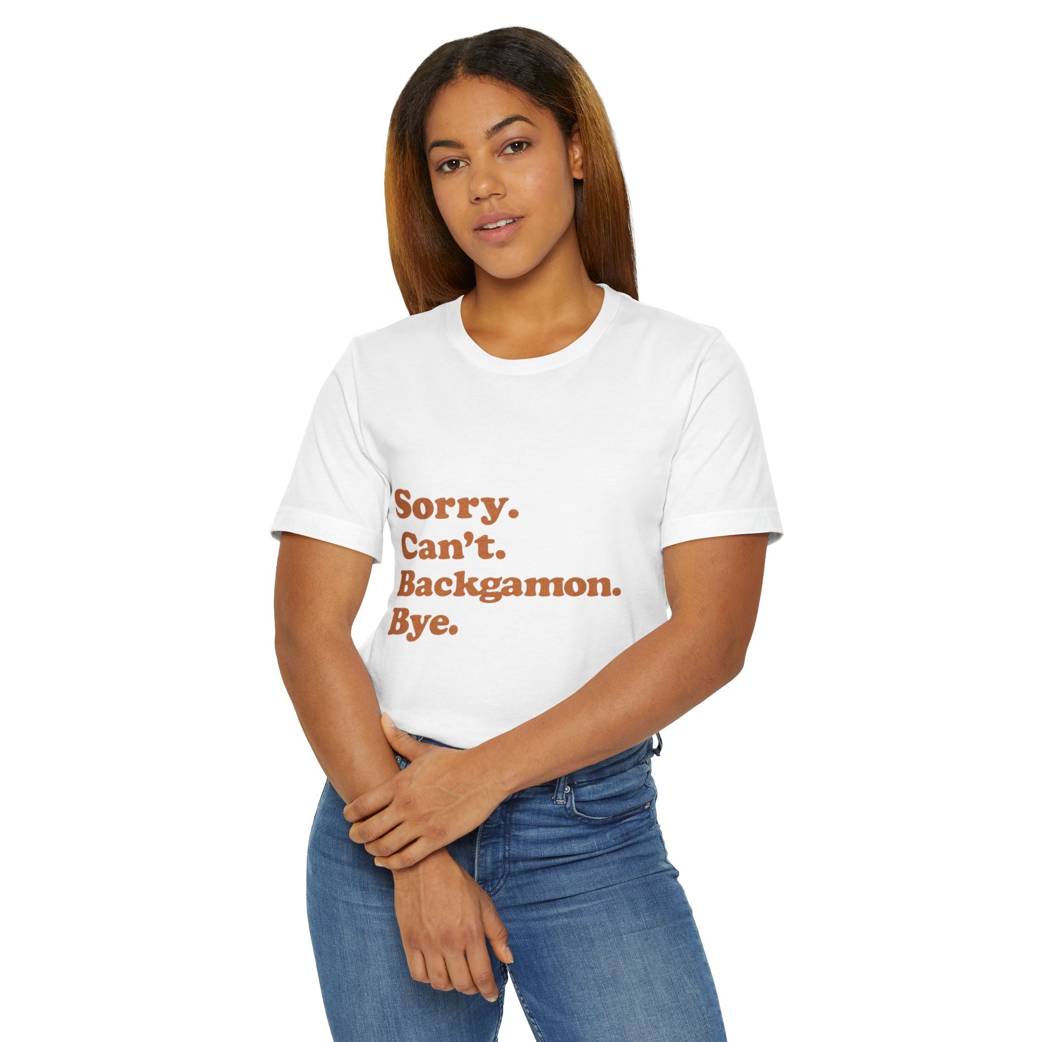 Sorry. Can't. Backgammon. Bye Unisex Jersey T-shirt