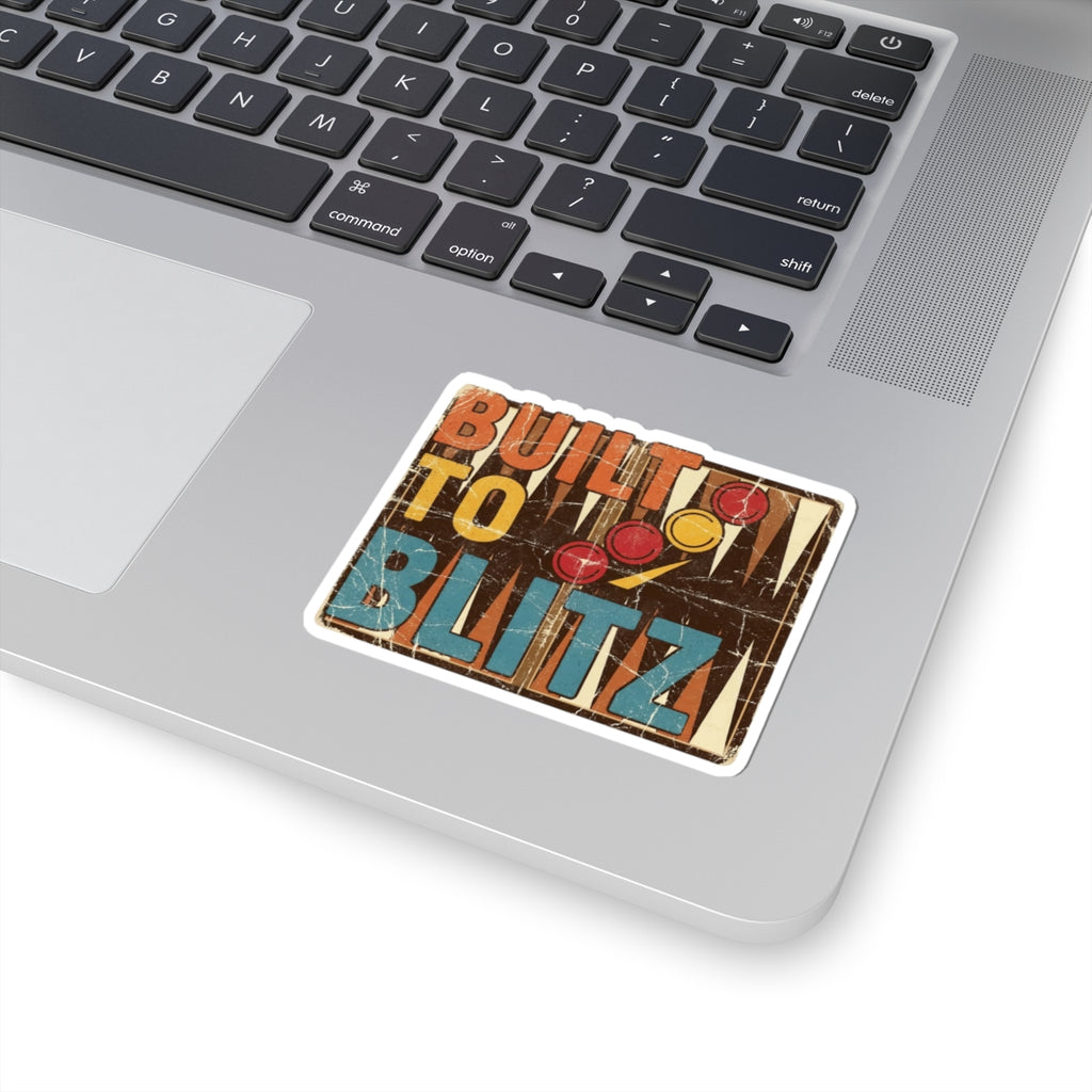 Built To Blitz Kiss-Cut Sticker