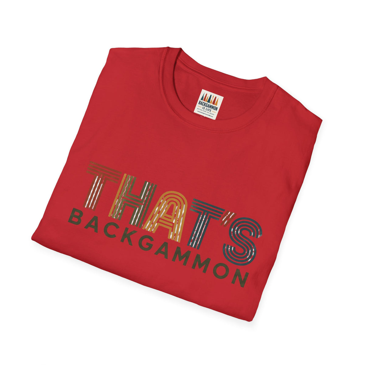 That's Backgammon 2 T-Shirt — Retro Typography Board Game Tee