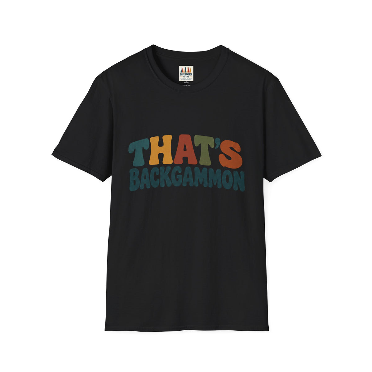 That's Backgammon T-Shirt