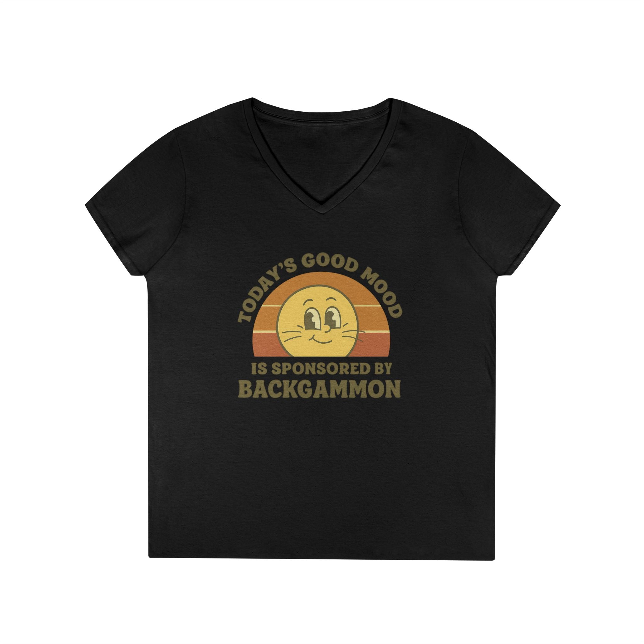 Today’s Good Mood Is Sponsored By Backgammon Ladies' V-Neck T-Shirt