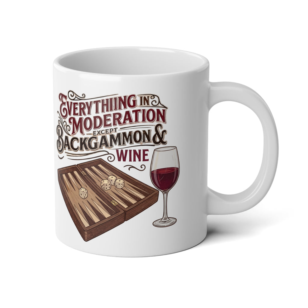 Everything In Moderation Except Backgammon And Wine Jumbo Mug, 20oz