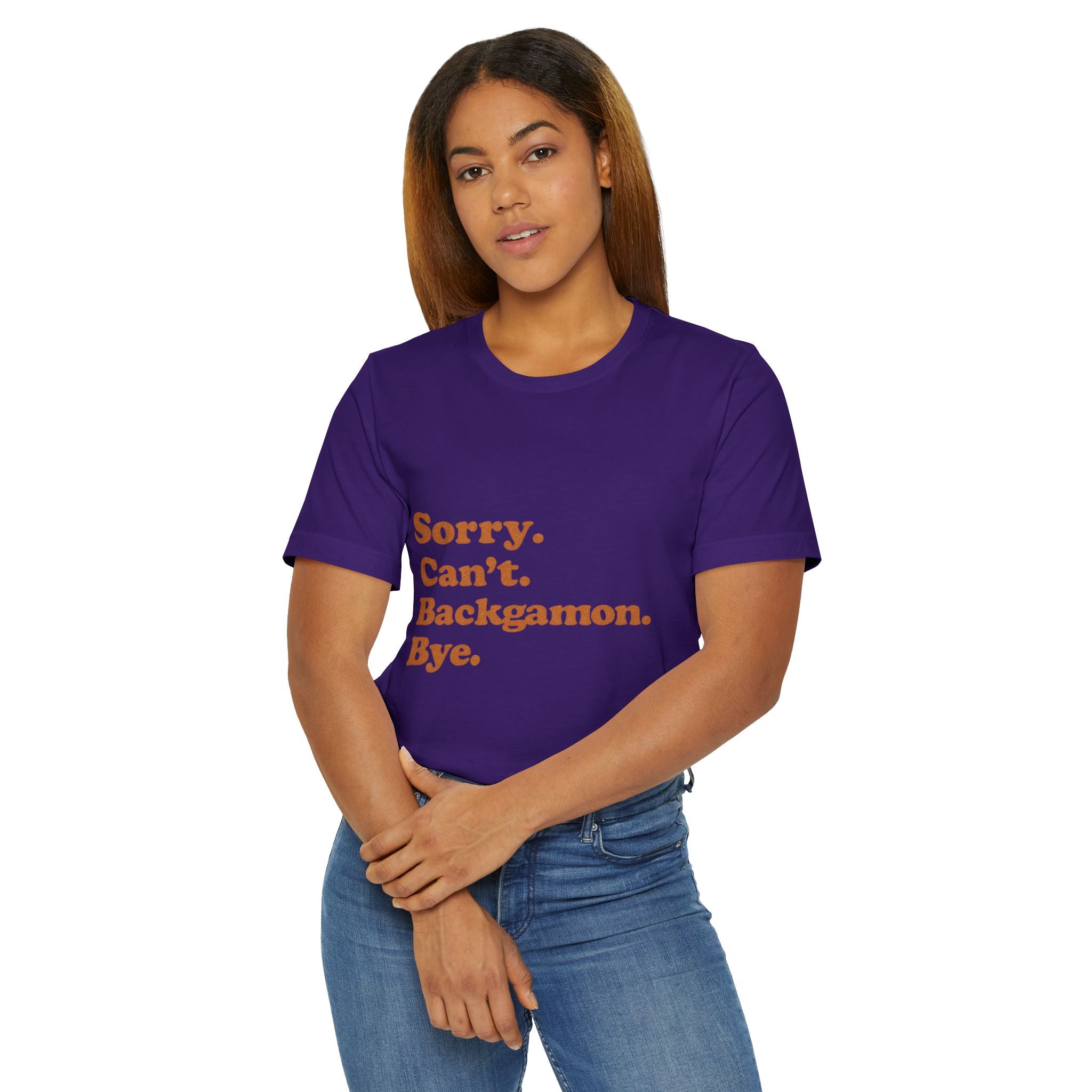 Sorry. Can't. Backgammon. Bye Unisex Jersey T-shirt