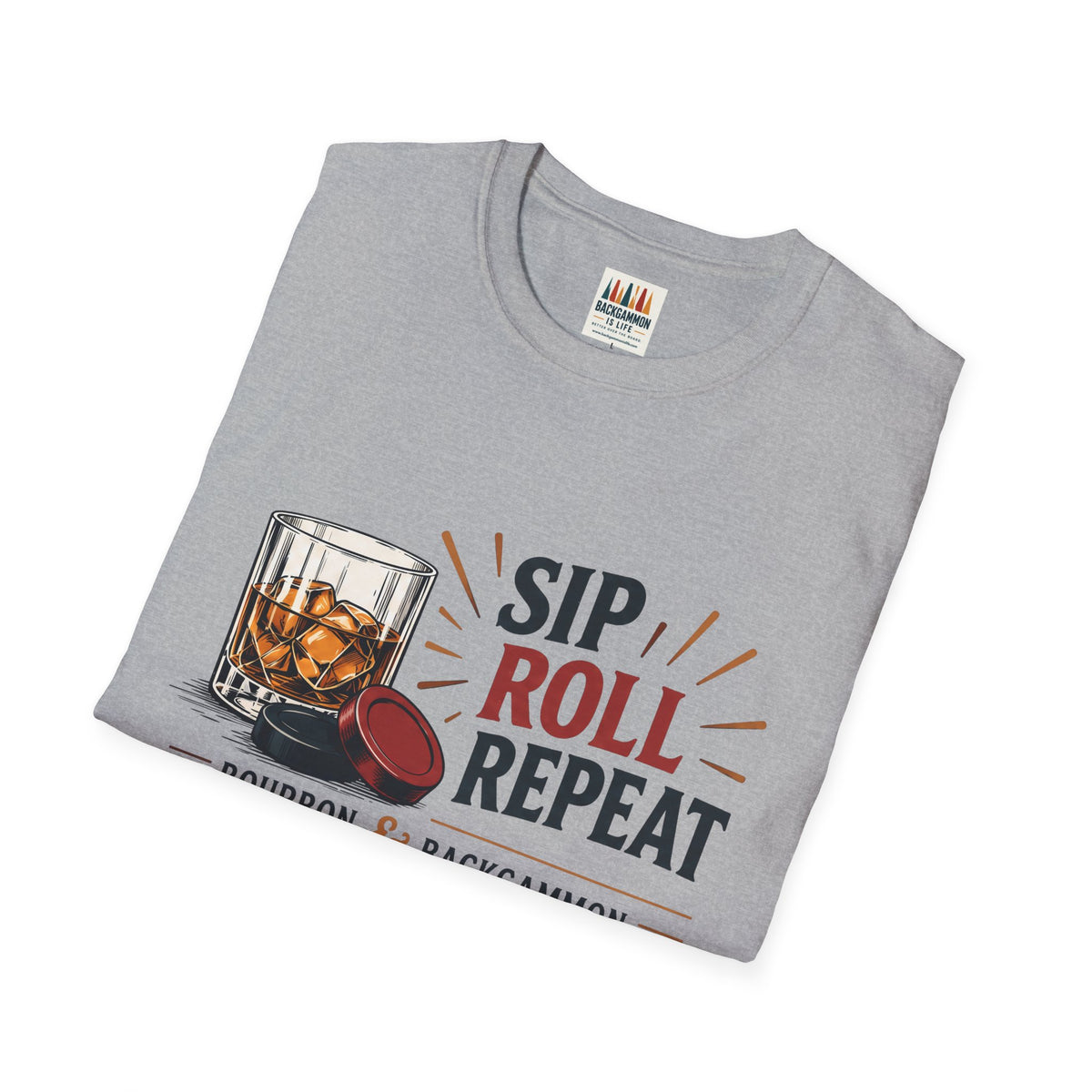 Sip Roll Repeat T-Shirt — Bourbon & Backgammon Tee