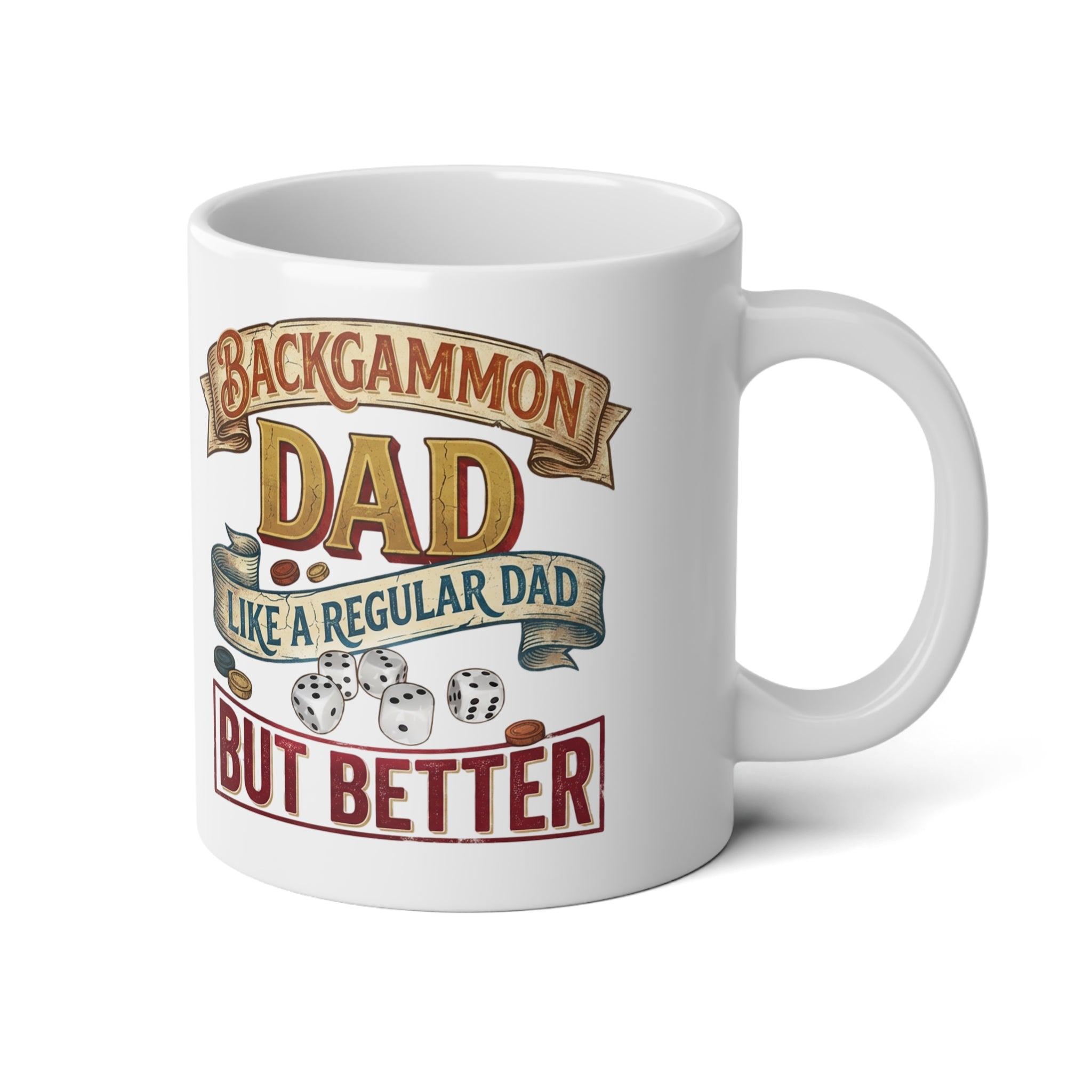 Backgammon Dad "Like a Regular Dad But Better" Jumbo Mug, 20oz