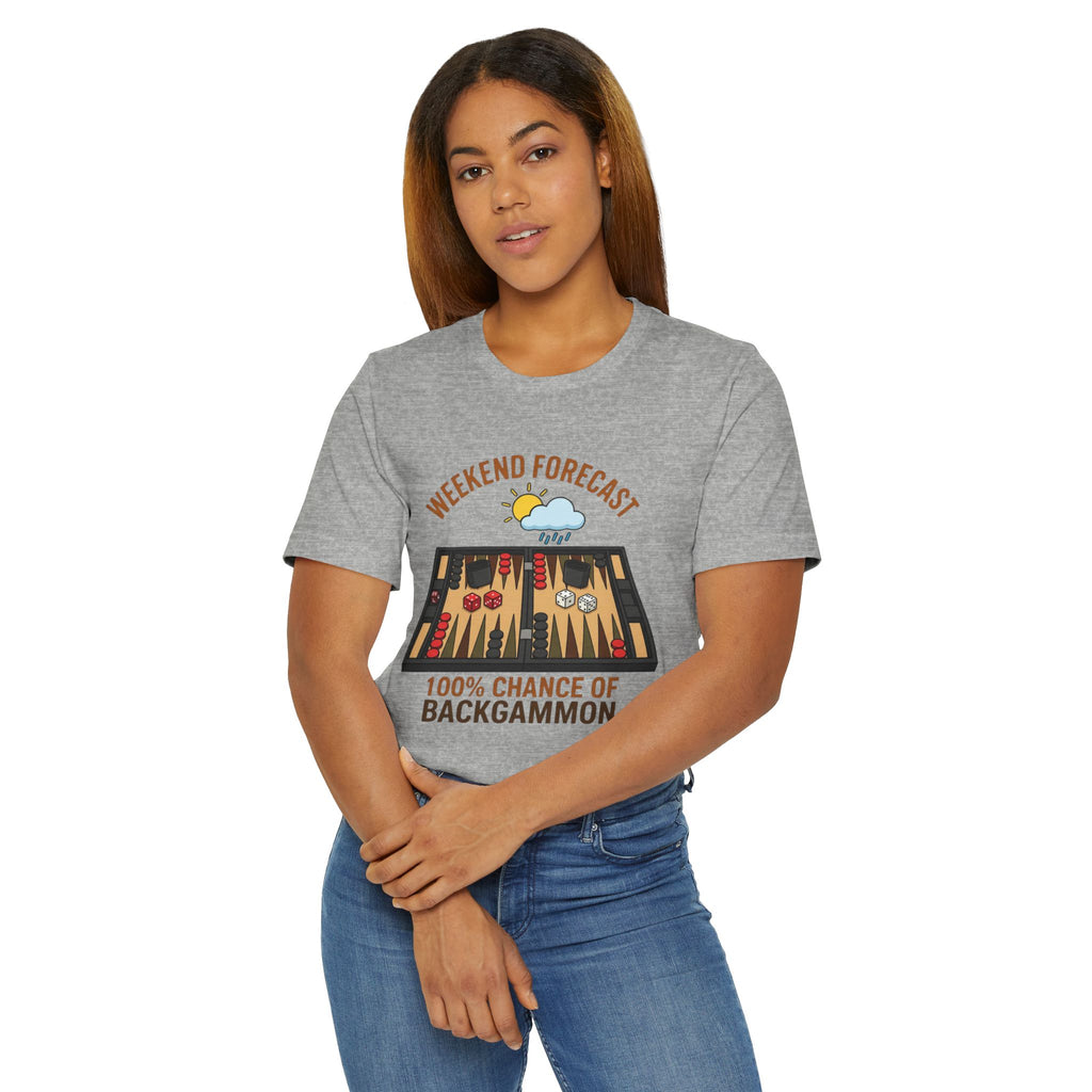 Weekend Forecast: 100% Chance of Backgammon Unisex Jersey T-shirt
