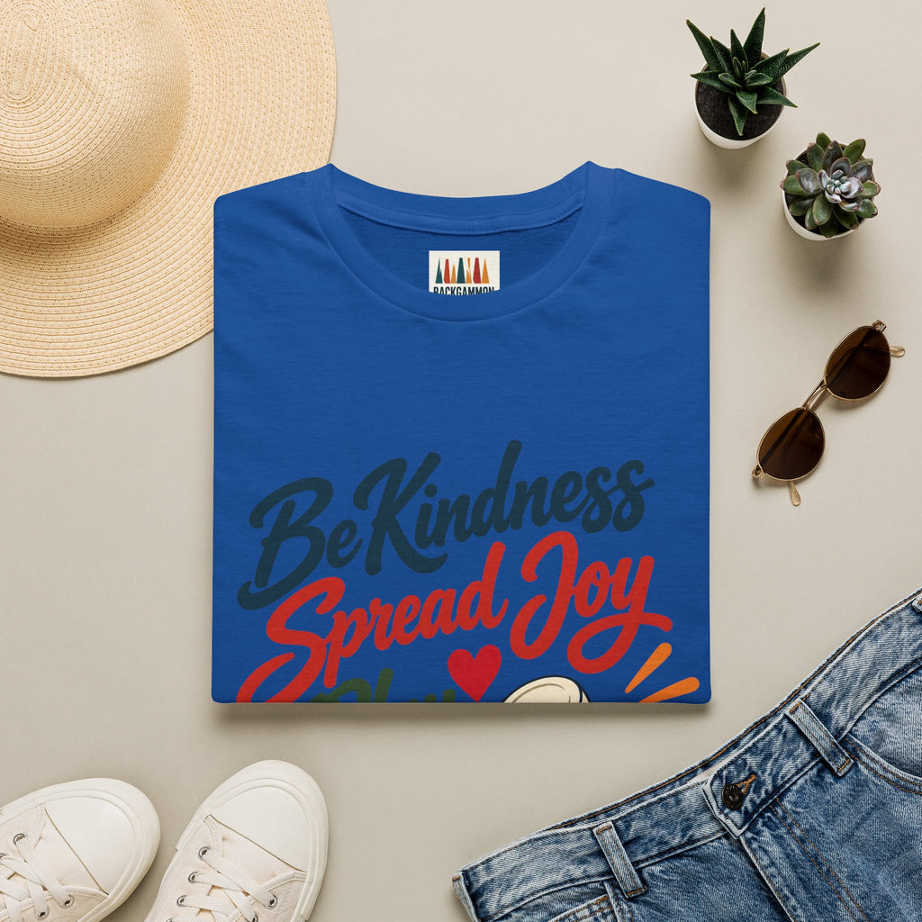Backgammon T-Shirt — "Be Kindness Spread Joy Play Backgammon"