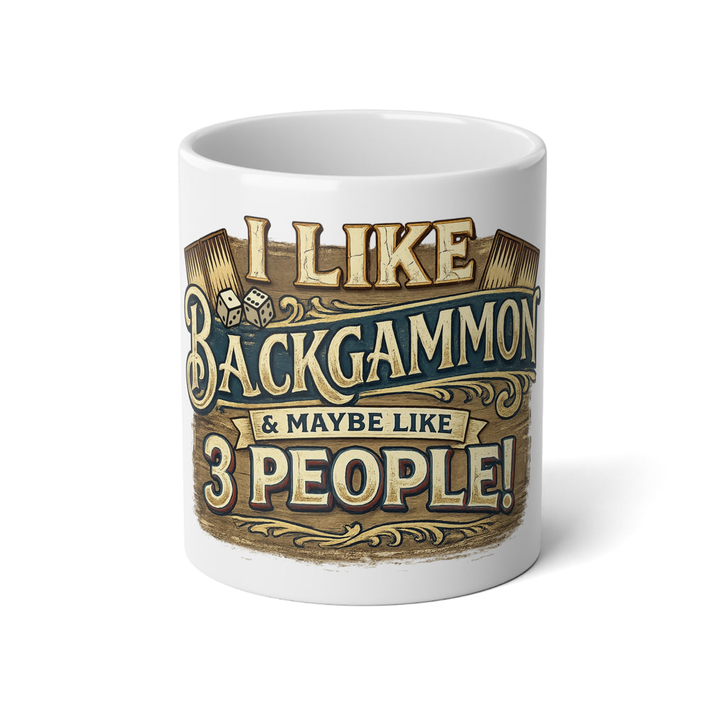 I Like Backgammon & Maybe Like 3 People Jumbo Mug, 20oz