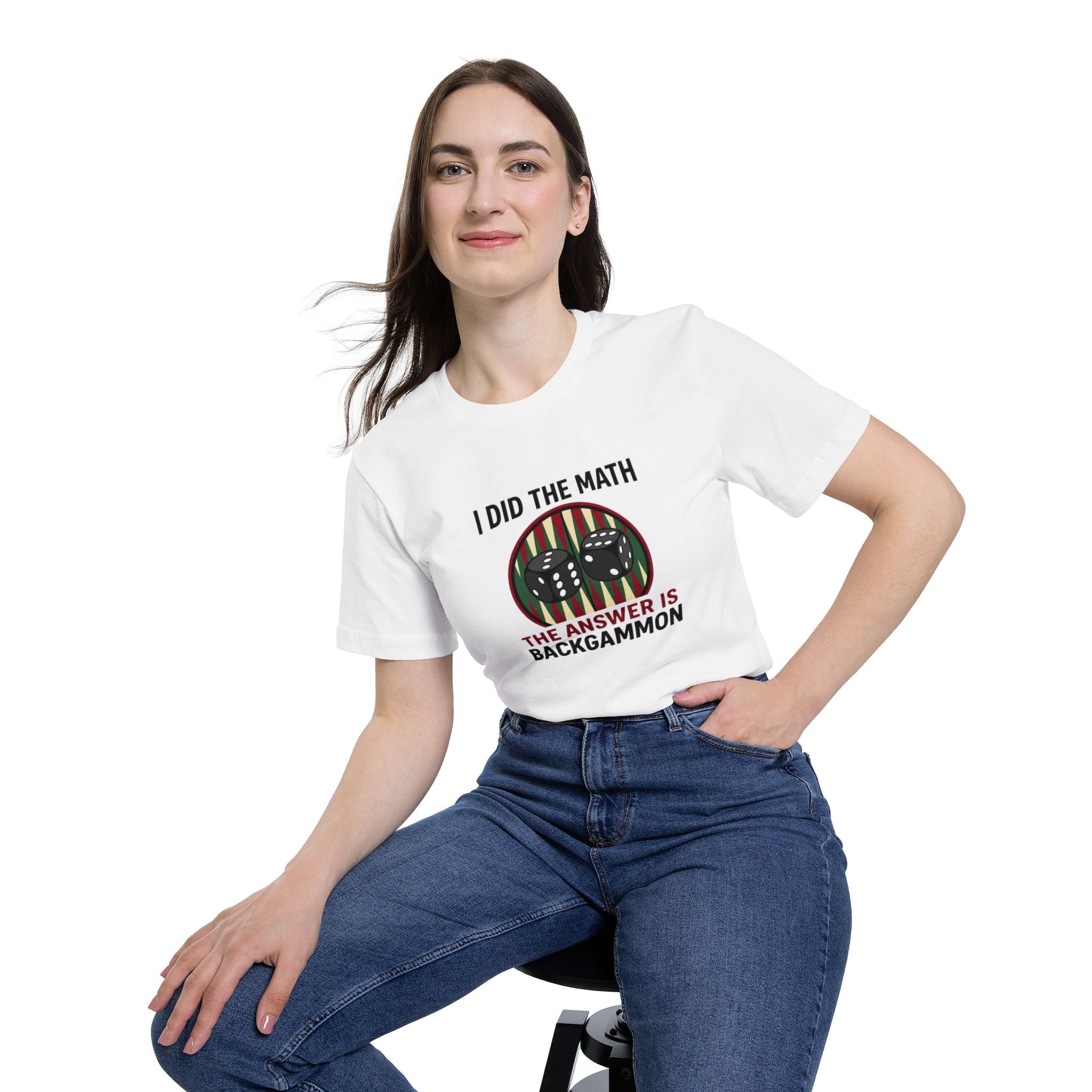 I Did The Math, The Answer Is Backgammon unisex jersey t-shirt