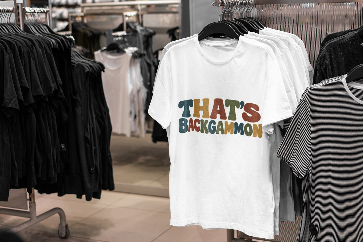 That's Backgammon T-Shirt