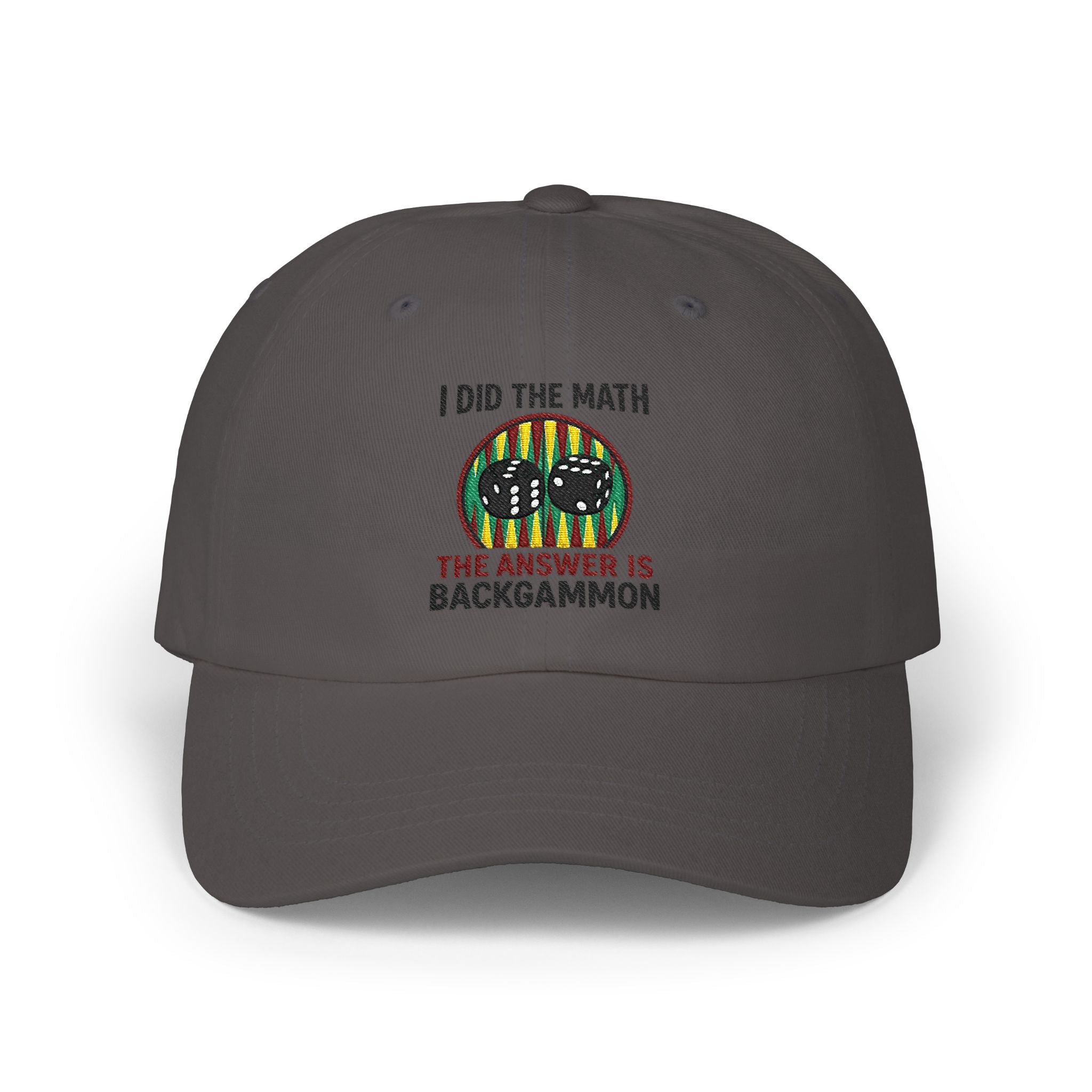"I Did The Math, The Answer Is Backgammon" Embroidered Baseball Hat