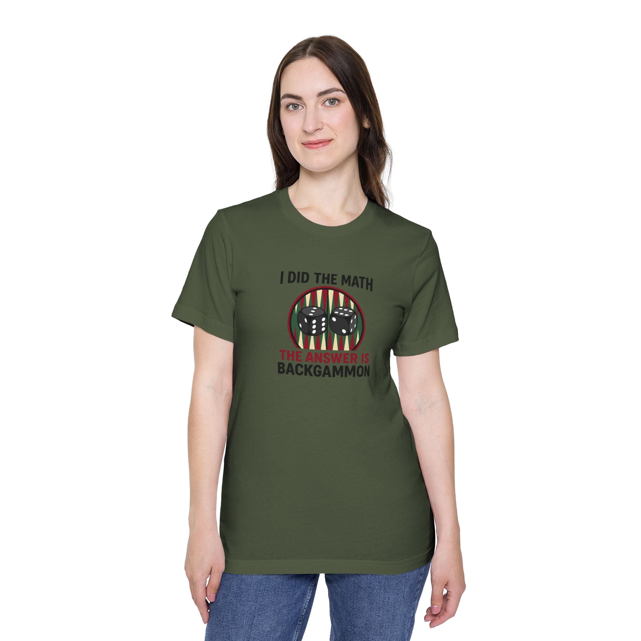 I Did The Math, The Answer Is Backgammon unisex jersey t-shirt