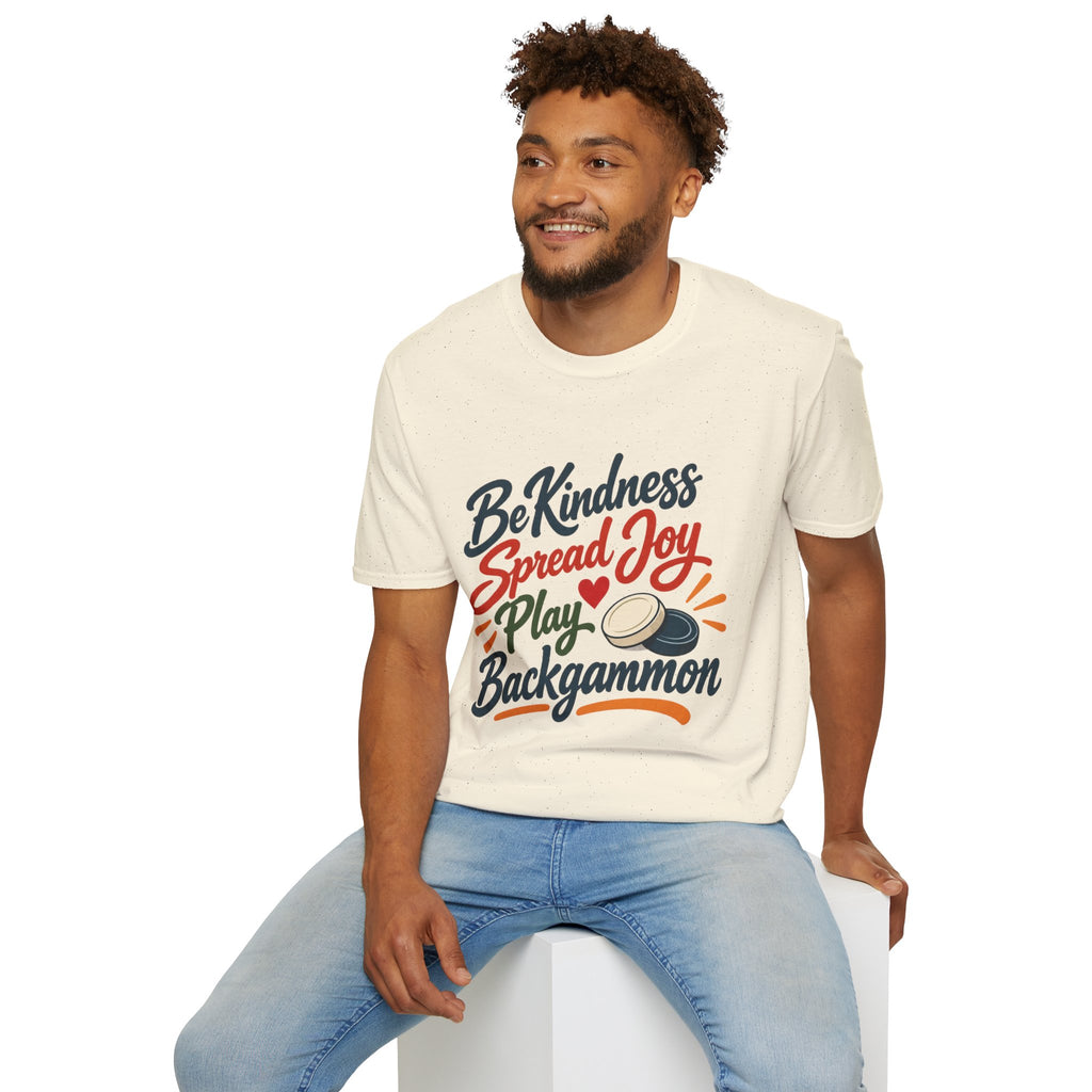 Backgammon T-Shirt — "Be Kindness Spread Joy Play Backgammon"