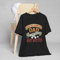 Backgammon Dad "Like a Regular Dad But Better" Unisex Jersey T-Shirt