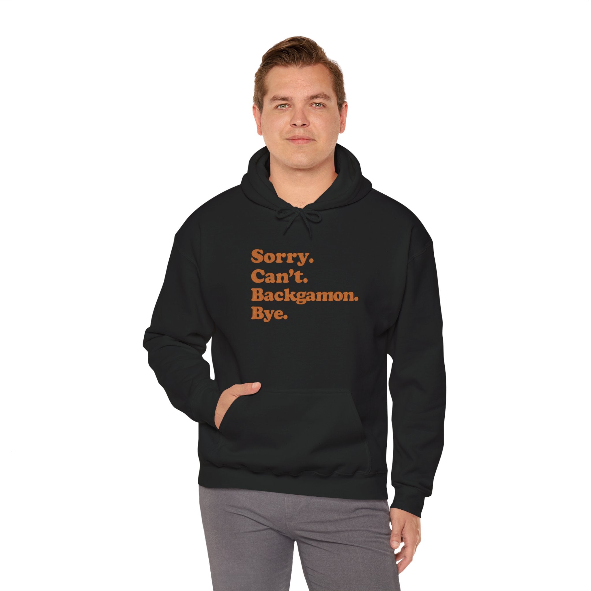 Sorry. Can't. Backgammon. Bye. Unisex Heavy Blend™ Hooded Sweatshirt