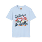 Backgammon T-Shirt — "Be Kindness Spread Joy Play Backgammon"
